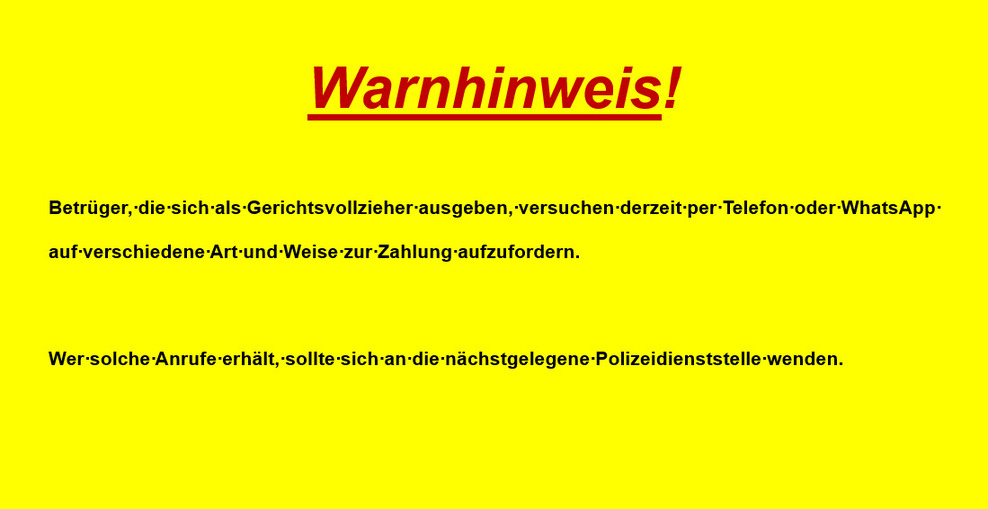 Warnhinweis Fake-Anrufe - Gerichtsvollzieher