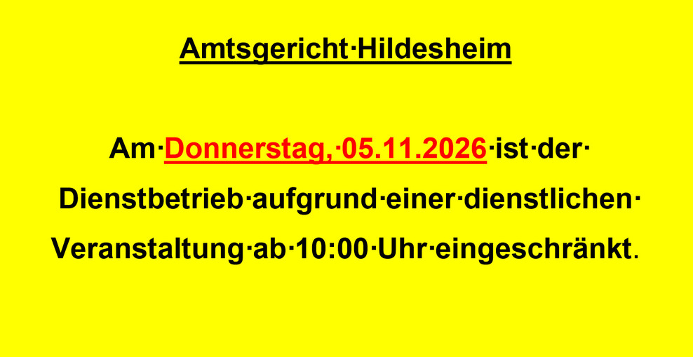 Eingeschränkter Dienstbetrieb 05.11.26
